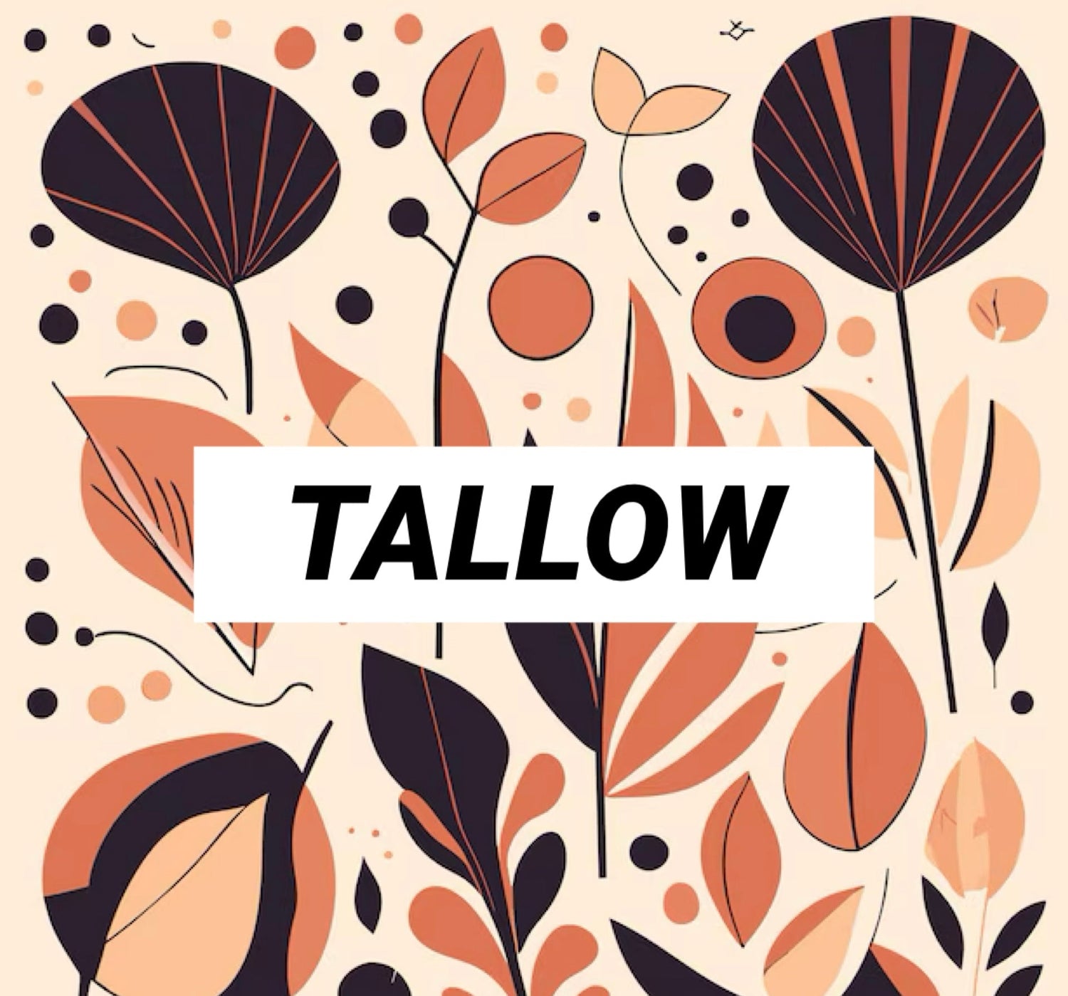 Tallow
